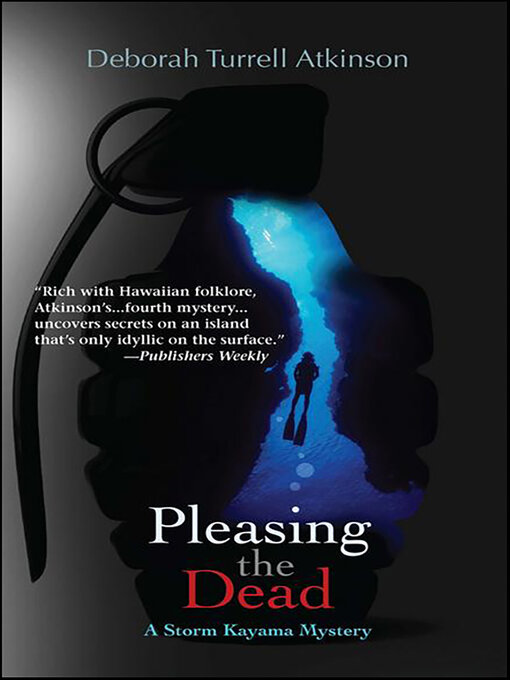 Title details for Pleasing the Dead by Deborah Turrell Atkinson - Available